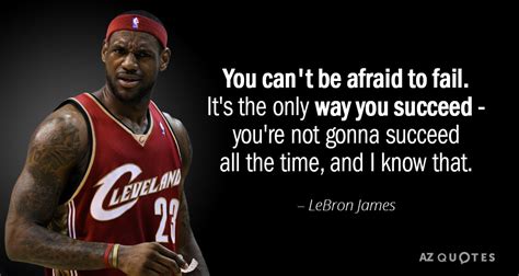 TOP 25 QUOTES BY LEBRON JAMES (of 263) .